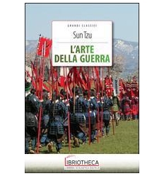 ARTE DELLA GUERRA. CON SEGNALIBRO (L')