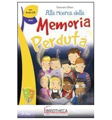 RICERCA DELLA MEMORIA PERDUTA ED. MISTA