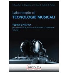 LABORATORIO DI TECNOLOGIE MUSICALI 1 ED. MISTA