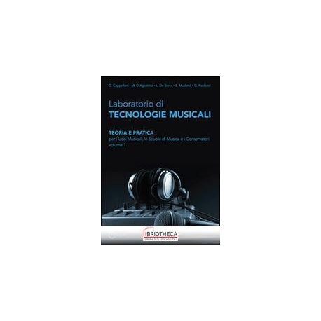 LABORATORIO DI TECNOLOGIE MUSICALI 1 ED. MISTA
