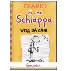 DIARIO SCHIAPPA 4 VITA DA CANI