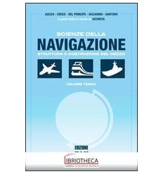 SCIENZE DELLA NAVIGAZIONE 3. STRUTTURA