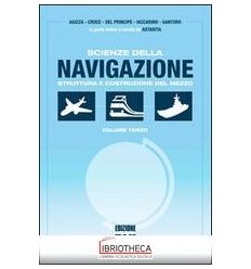 SCIENZE DELLA NAVIGAZIONE. STRUTTURA E COSTRUZIONE D