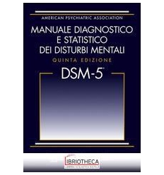 DSM-5. Manuale diagnostico e statistico