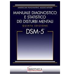 MANUALE DIAGNOSTICO E STATISTICO DEI DIS