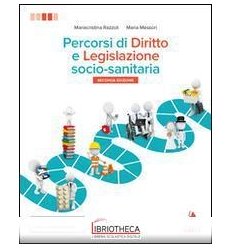 PERCORSI DI DIRITTO E LEGISLAZIONE SOCIO-SANITARIA ED. MISTA