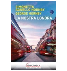 LA NOSTRA LONDRA