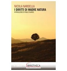 I DIRITTI DI MADRE NATURA