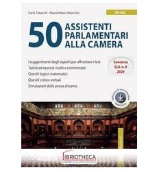 50 ASSIST. PARLAMENTARI CAMERA