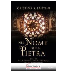 NEL NOME DELLA PIETRA