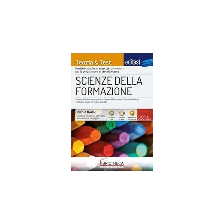 Scienze della formazione. Teoria & test.