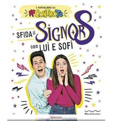 SFIDA IL SIGNOR S CON LUÌ E SOFÌ