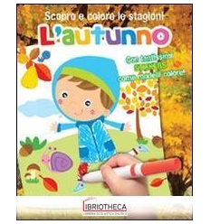 ESTATE. SCOPRO E COLORO LE STAGIONI