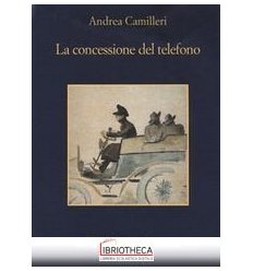 CONCESSIONE DELO TELEFONO (LA)