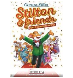 STILTON & FRIENDS