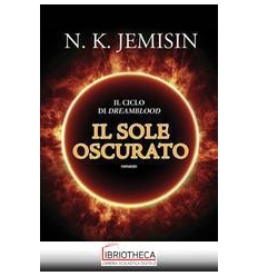 IL SOLE OSCURATO 'DREAMBLOOD