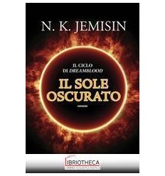 IL SOLE OSCURATO 'DREAMBLOOD