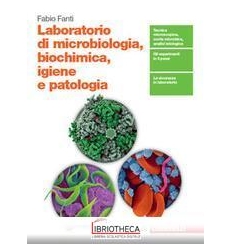 LABORATORIO DI MICROBIOLOGIA BIOCHIMICA IGIENE E PATOLOGIA ED. MISTA