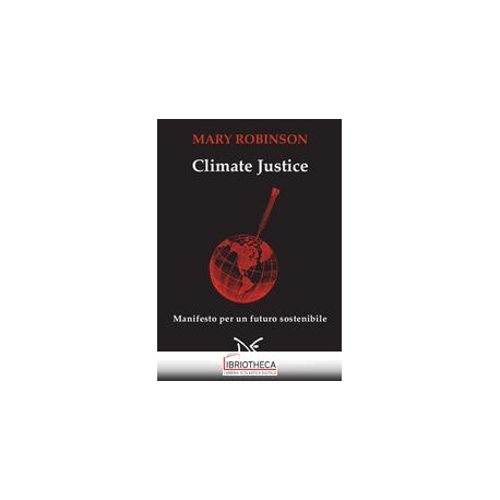 CLIMATE JUSTICE. UN MANIFESTO