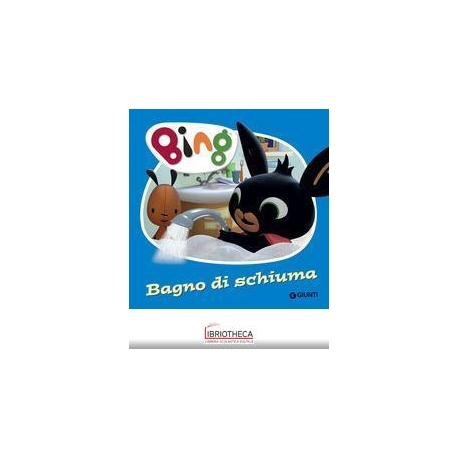 BING - BAGNO DI SCHIUMA