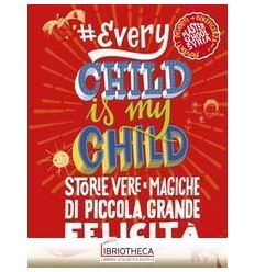 -SHARPEVERYCHILDISMYCHILD. STORIE VERE E MAGICHE DI PICCO