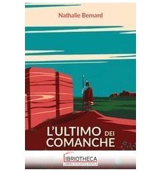L'ULTIMO DEI COMANCHE
