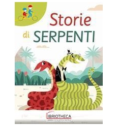 STORIE DI SERPENTI