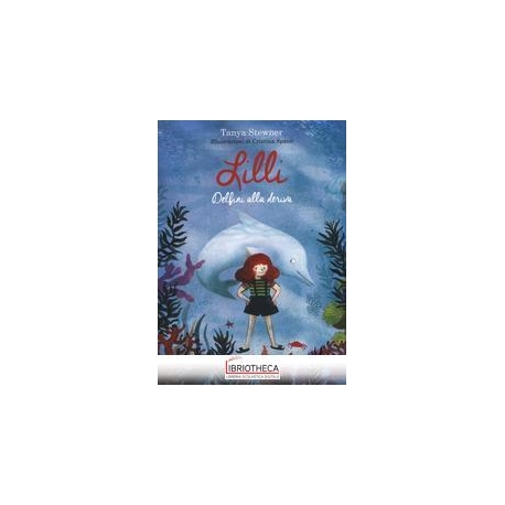 LILLI. DELFINI ALLA DERIVA