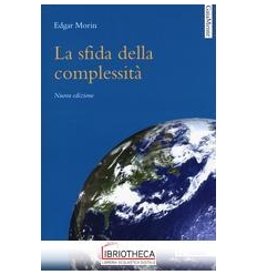 LA SFIDA DELLA COMPLESSITA. NU