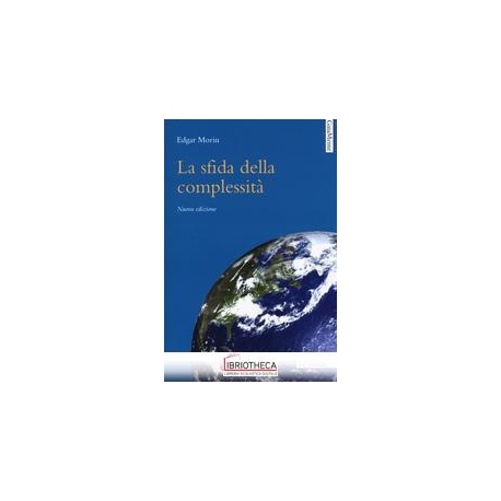 LA SFIDA DELLA COMPLESSITA. NU