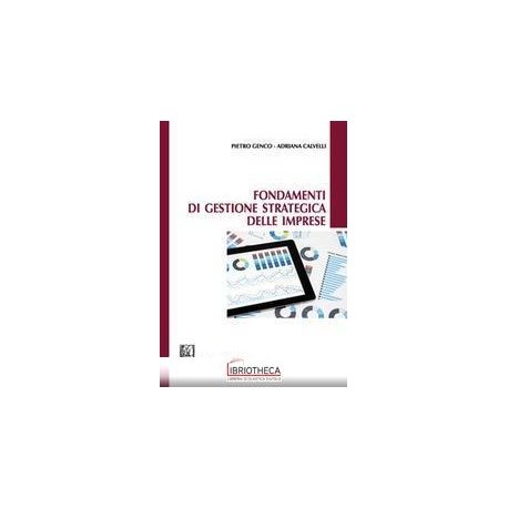 FONDAMENTI DI GESTIONE STRATEGICA DELLE IMPRESE