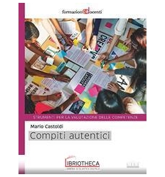 COMPITI AUTENTICI. UN NUOVO MODO DI INSE