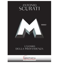 M. L'UOMO DELLA PROVVIDENZA