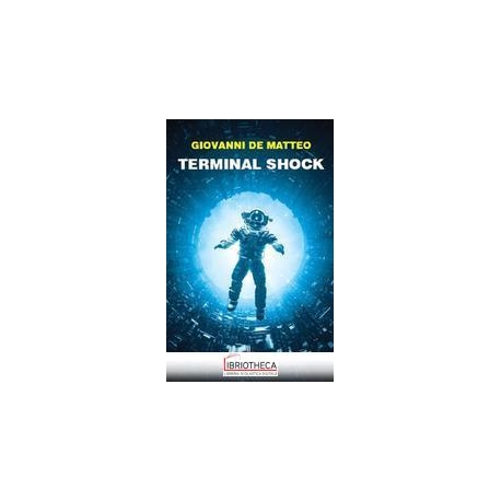 TERMINAL SHOCK