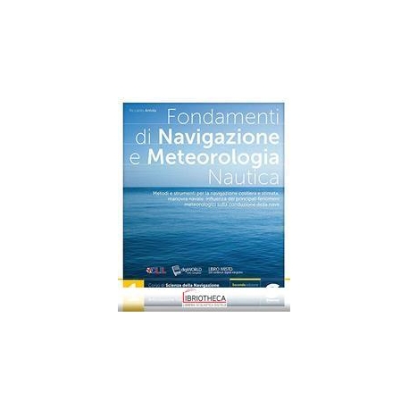 SCIENZE DELLA NAVIGAZIONE N.E. 1 ED. MISTA