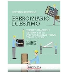 ESERCIZIARIO DI ESTIMO