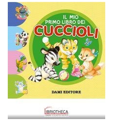 IL MIO PRIMO LIBRO DEI CUCCIOLI