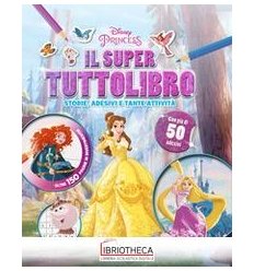 PRINCIPESSE. IL SUPER TUTTOLIBRO