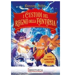 CUSTODI DEL REGNO DELLA FANTASIA (I)