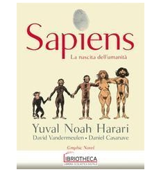 SAPIENS. LA NASCITA DELL'UMANITÀ