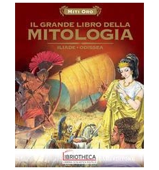IL GRANDE LIBRO DELLA MITOLOGIA