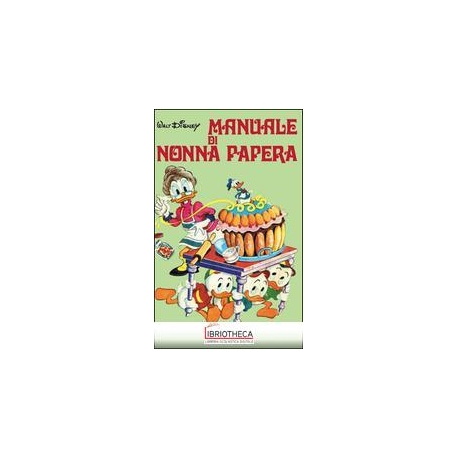 MANUALE DI NONNA PAPERA