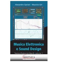 MUSICA ELETTRONICA E SOUND DESIGN 1 ED. MISTA