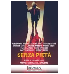SENZA PIETA