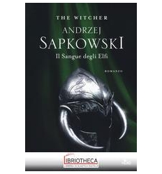 SANGUE DEGLI ELFI. THE WITCHER (IL). VOL. 3