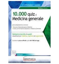 10.000 QUIZ DI MEDICINA GENERALE