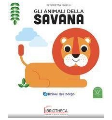 GLI ANIMALI DELLA SAVANA