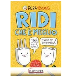 RIDI CHE È MEGLIO