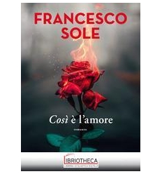 COSI E' L'AMORE