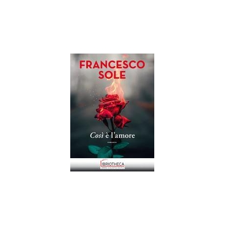 COSI E' L'AMORE